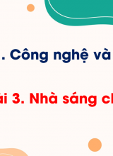 Bài 3 Nhà sáng chế